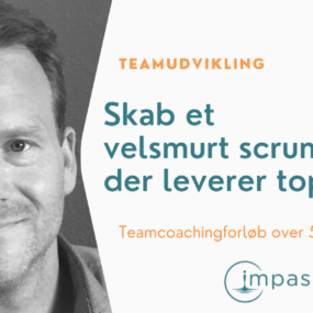 Skab et velsmurt scrumteam